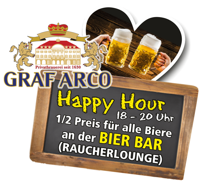 Happy Hour: 18.00 - 20.00 Uhr Happy Hour: 18.00 - 20.00 Uhr